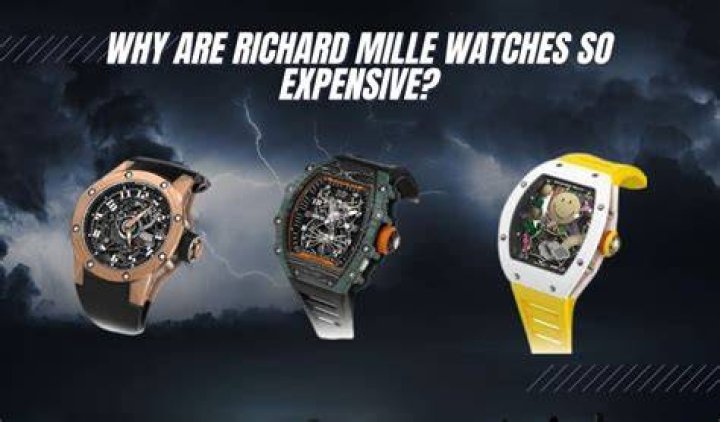 5 Reasons Why Richard Mille Watches Are So Expensive