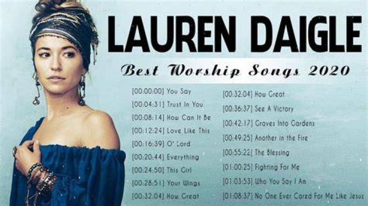 Full Songs Of Lauren Daigle Greatest Hits Collection Best Highly Praise and Worship YouTube