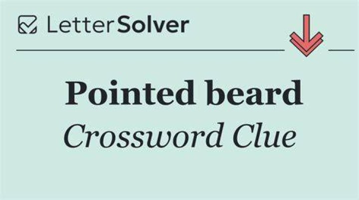 Get The Crossword Clue: Pointed Beard